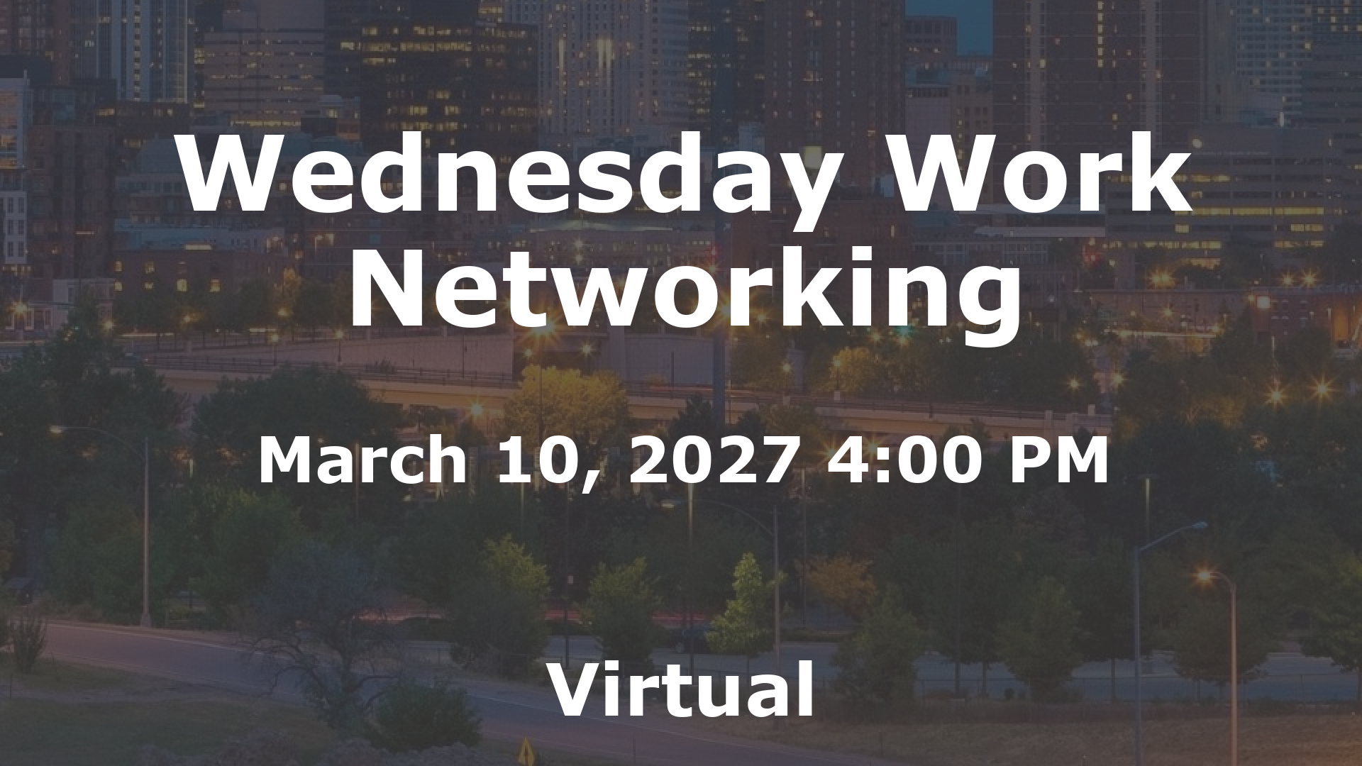 Wednesday Work Networking event image